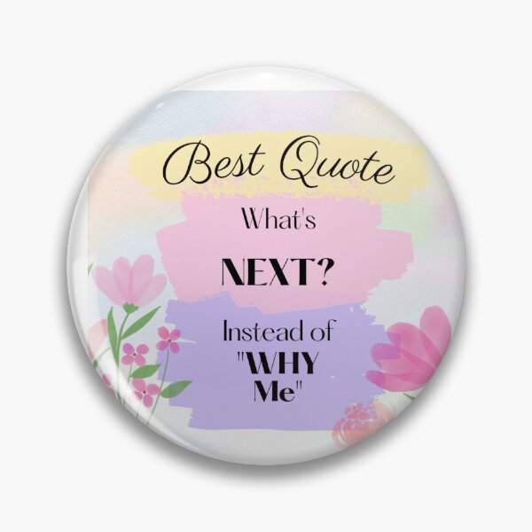 Item preview, What's Next? Instead of 'Why Me' designed and sold by RSTrrendywear.