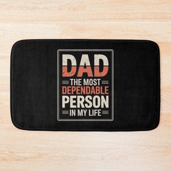 Item preview, Dad The Most Dependable Person In My Life Meaningful Father's Day Gift Proud Father designed and sold by Say It With Ink.