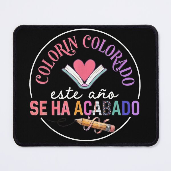 Item preview, Colorin Colorado Este Año Se Ha Acabado Spanish Teacher End Of Year designed and sold by Daisy Grimes.