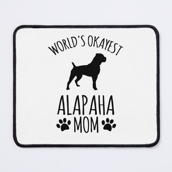 Item preview, Worlds Okayest Alapaha Mom - Dog Mom designed and sold by kindxinn.