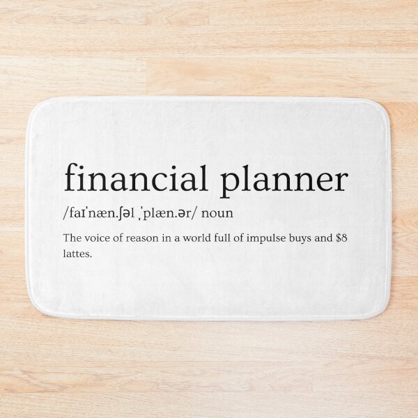 Item preview, Financial Planner Definition – “The Voice Of Reason In A World Full Of Impulse Buys And $8 Lattes” | Funny Finance Slogan designed and sold by Straight-Up Snark.
