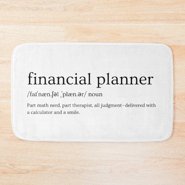 Item preview, Financial Planner Definition – “Part Math Nerd, Part Therapist, All Judgement - Delivered With A Calculator And A Smile.” | Funny Finance Slogan designed and sold by Straight-Up Snark.