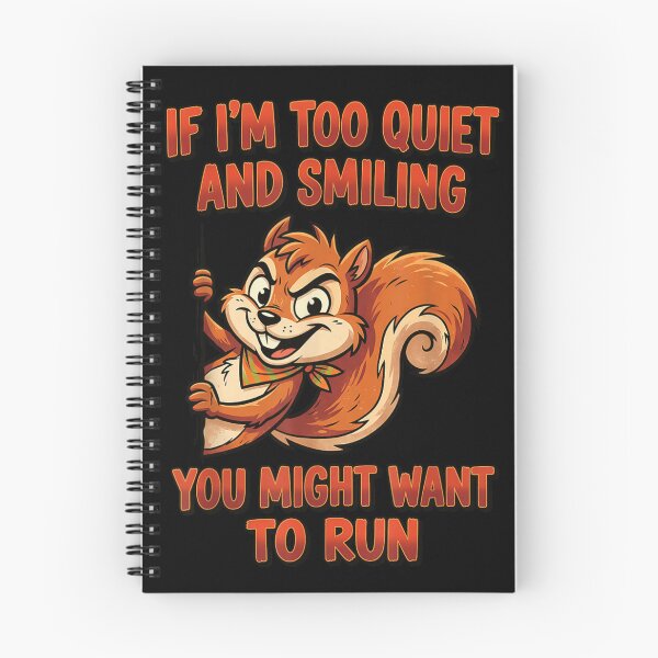 Item preview, If I Am Too Quiet And Smiling You Might Want To Run designed and sold by Chaya Reid.