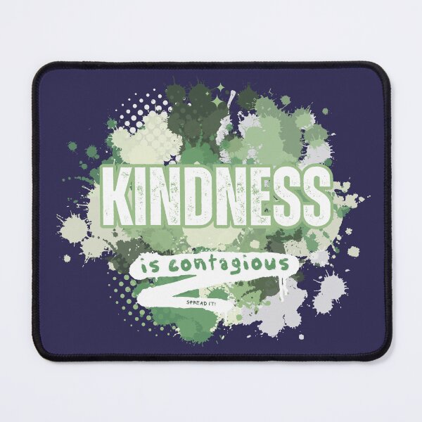Item preview, Kindness is Contagious- Spread It! designed and sold by coodoosandco.