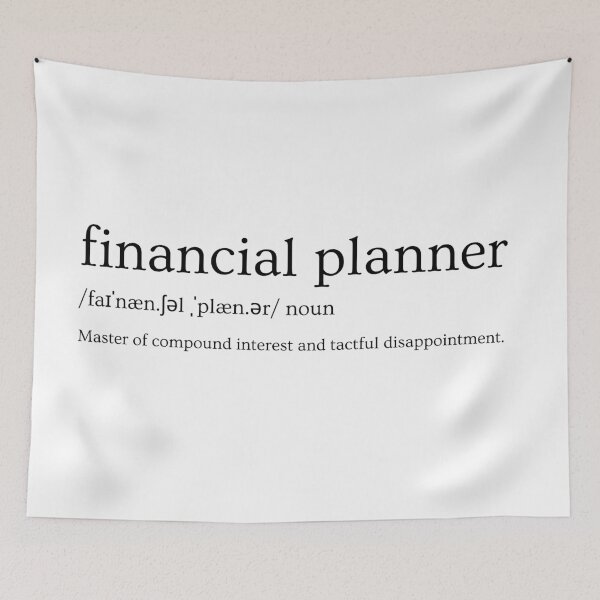 Item preview, Financial Planner Definition – “Master Of Compound Interest And Tactful Disappointment.” | Funny Finance Slogan designed and sold by Straight-Up Snark.