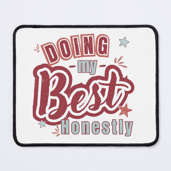 Item preview, Doing My Best Honestly Retro Mental Health Typography Shirt designed and sold by LAJdesigns.