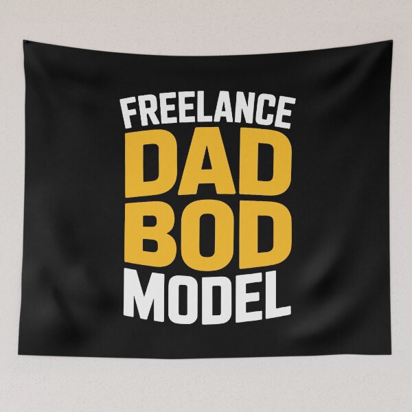 Item preview, Freelance Dad Bod Model Funny Dad Father's Day Gift Dad Bod Humor designed and sold by Say It With Ink.