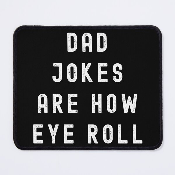 Item preview, Dad Jokes Are How Eye Roll Funny Dad Joke Pun T-Shirt | Father’s Day Humor Gift designed and sold by Teetreasure2.
