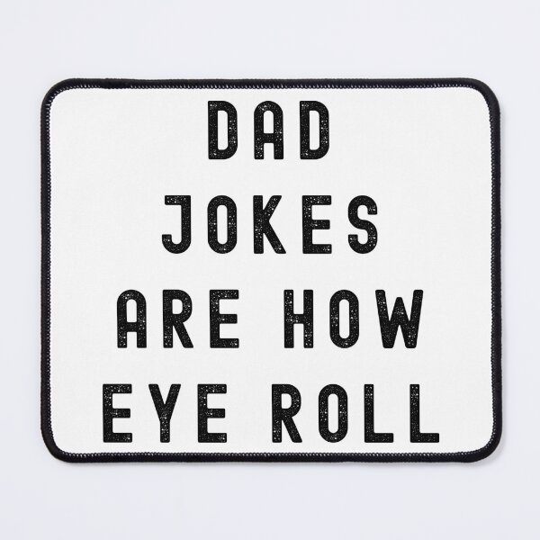 Item preview, Dad Jokes Are How Eye Roll Funny Dad Joke Pun T-Shirt | Father’s Day Humor Gift designed and sold by Teetreasure2.