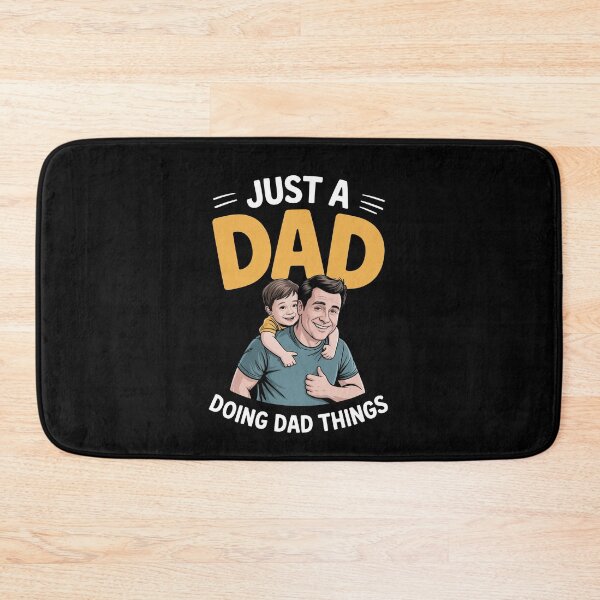 Item preview, Just A Dad Doing Dad Things Funny Dad Father's Day Gift Relatable Father designed and sold by Say It With Ink.