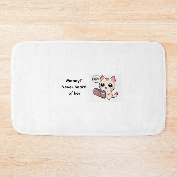 Item preview,     Money? Never heard of her designed and sold by     Pink Chaos Club.