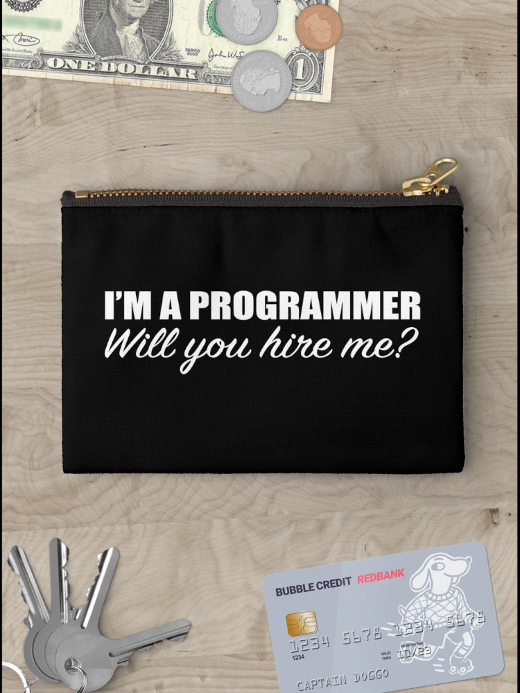 Thumbnail 3 of 4, Zipper Pouch, I am programmer designed and sold by KeepOnCoding.