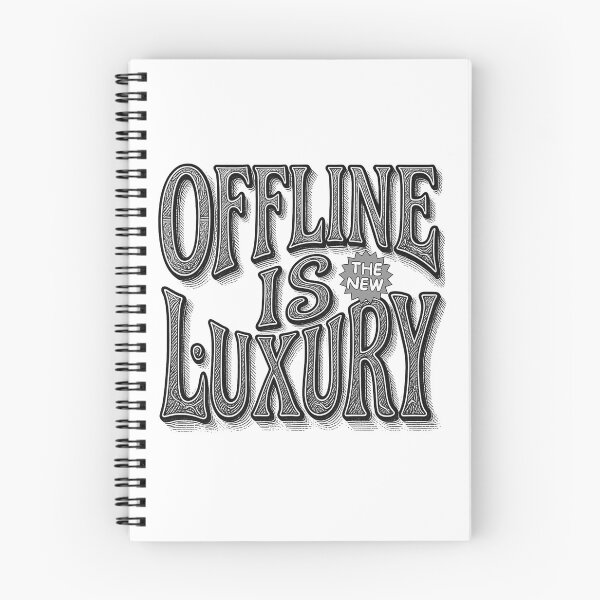 Item preview, Offline Is The New Luxury designed and sold by Stefrait-7.