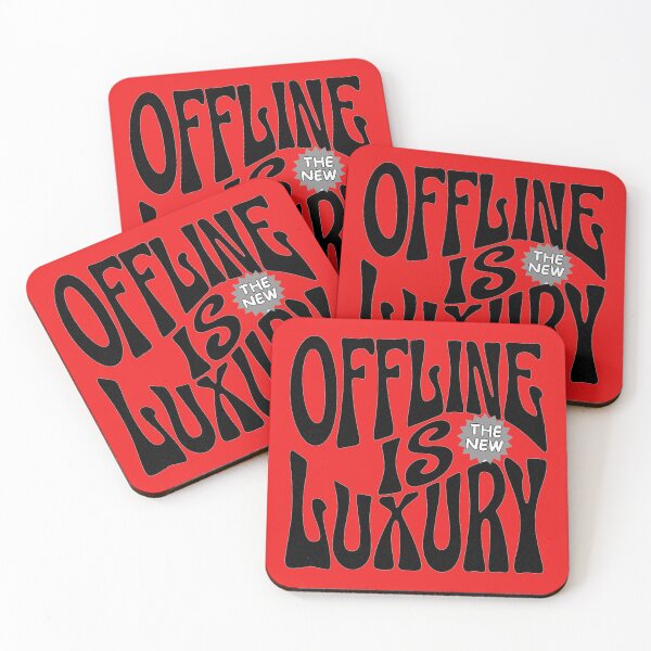 Item preview, Offline Is The New Luxury designed and sold by Stefrait-7.