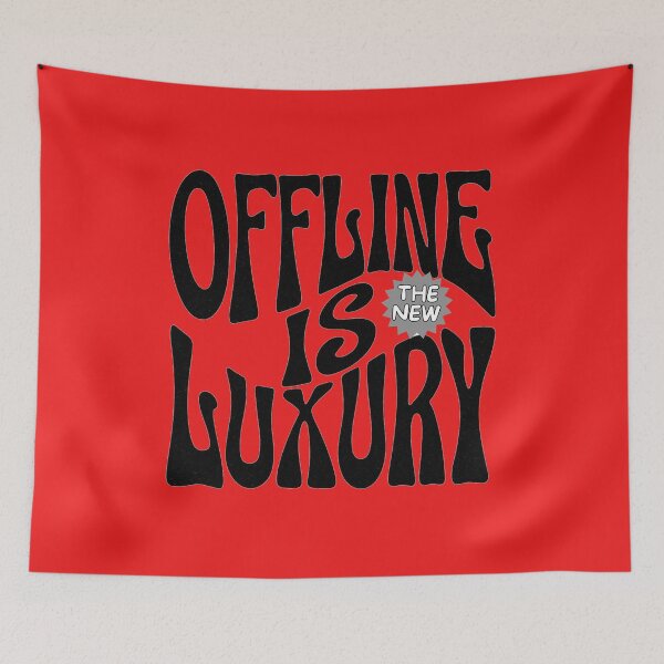 Item preview, Offline Is The New Luxury designed and sold by Stefrait-7.