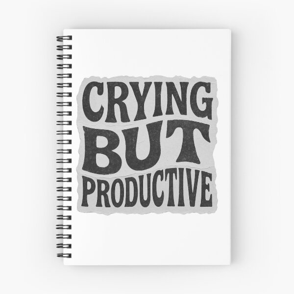 Item preview, Crying But Productive designed and sold by Stefrait-7.