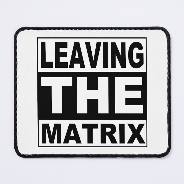 Item preview, Leaving The Matrix; Rat Race; designed and sold by StickerApe.