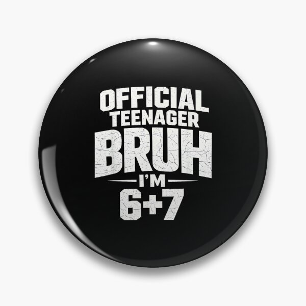 Item preview, Official Teenager Bruh I’m 6+7 Funny 13 Birthday Party Teens designed and sold by JanetteNWillis.