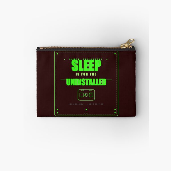 Item preview, Sleep Is For The Uninstalled — Dark Gamer Humor Quote designed and sold by Mega-Shopping.
