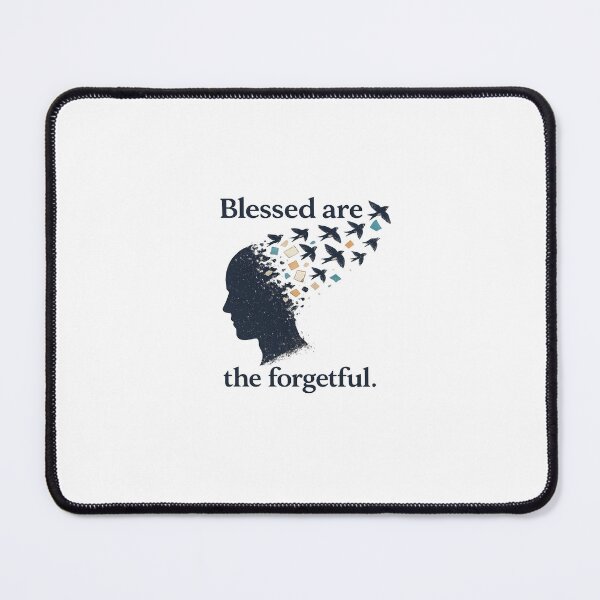 Item preview, Blessed Are The Forgetful Mind Nietzsche Quote designed and sold by chattsuede.