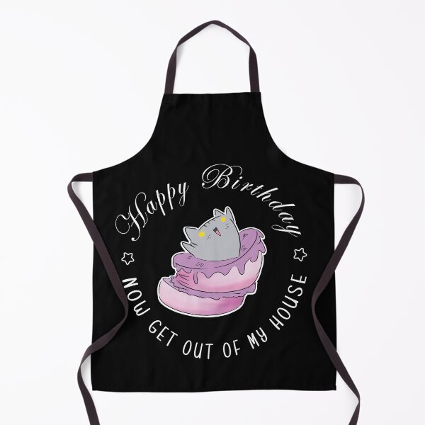 Item preview, Happy Birthday...Now get out of my house designed and sold by NetJan11.