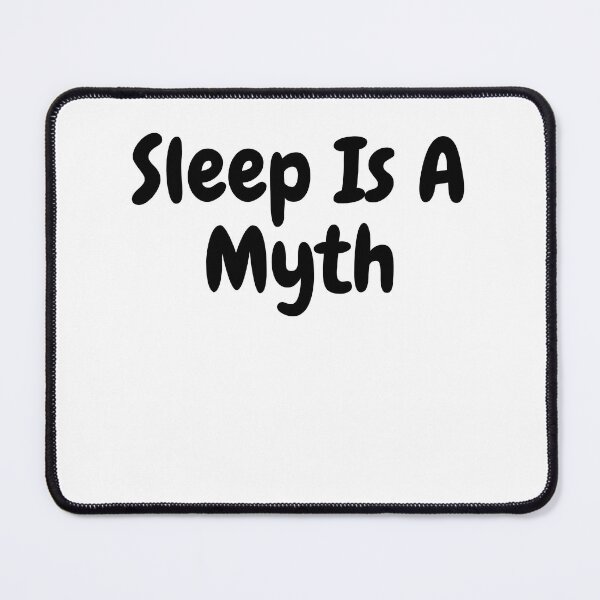 Item preview, Sleep Is A Myth | Funny New Dad T-Shirt designed and sold by Whysoserious42.