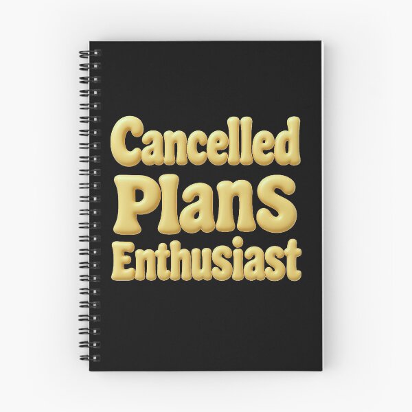 Item preview, Cancelled Plans Enthusiast designed and sold by Stefrait-7.