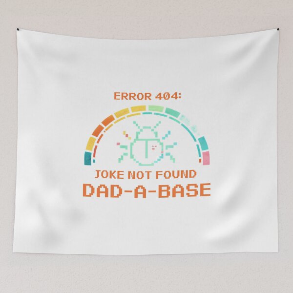 Item preview, Error 404 Dad Joke Not Found: Retro Pixel Tech Humor For Dads designed and sold by chattsuede.