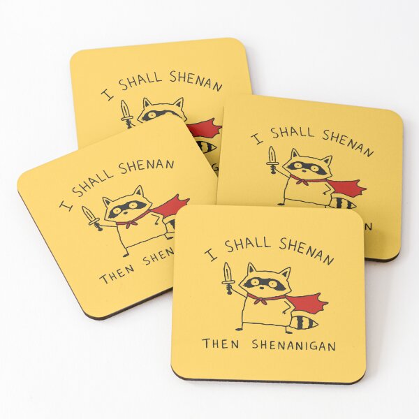 Item preview, I Shall Shenan Then Shenanigan designed and sold by NQArtist.