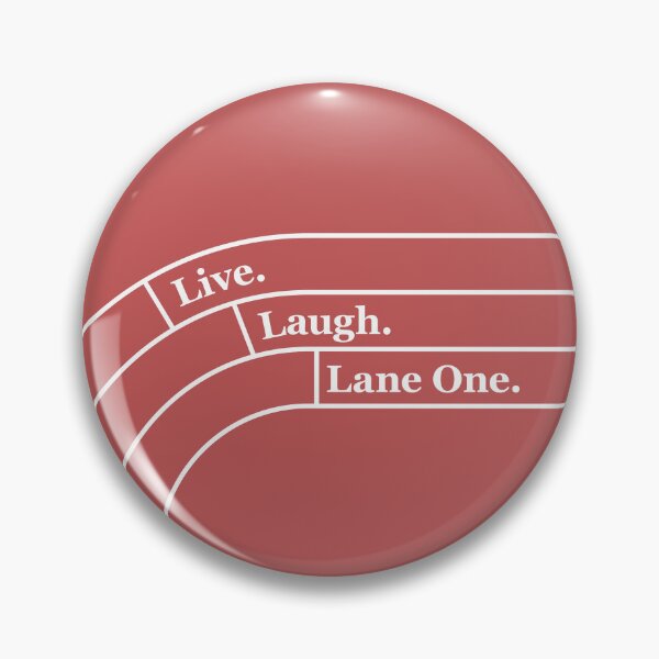 Item preview, Live. Laugh. Lane One. designed and sold by lovertoblame.