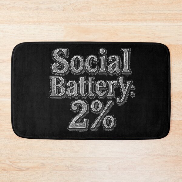 Item preview, Social Battery 2% designed and sold by Stefrait-7.