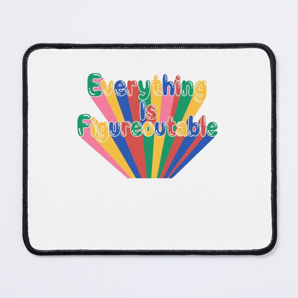 Item preview, Everything Is Figureoutable Motivational Affirmation Positive Mindset Empowerment Inspiration designed and sold by RetroMini2026.