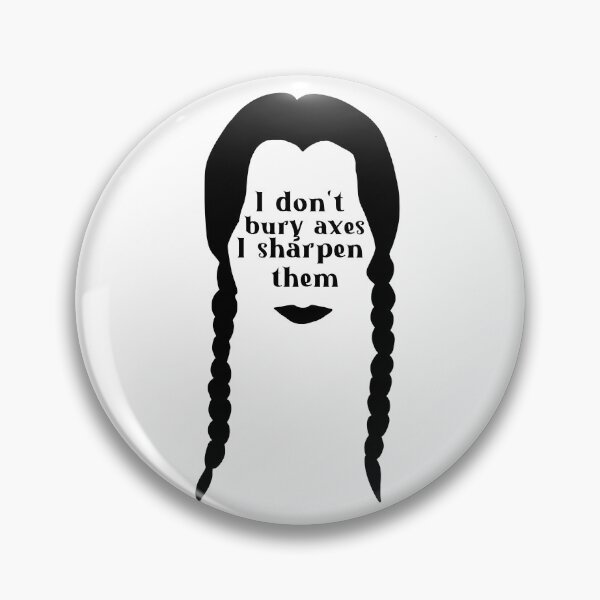 Item preview, Doodle I don't bury axes, I sharpen them designed and sold by Izaa-aart.
