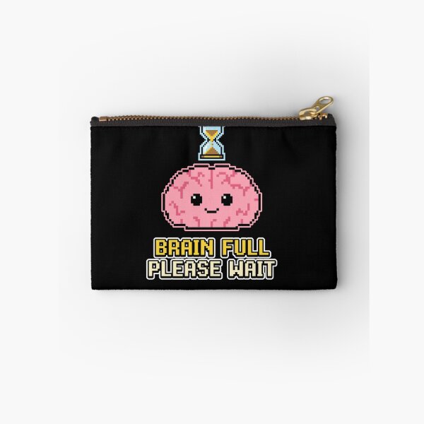 Item preview, Brain Full Please Wait - Funny Loading Pixel Art Brain designed and sold by artistastshirt.