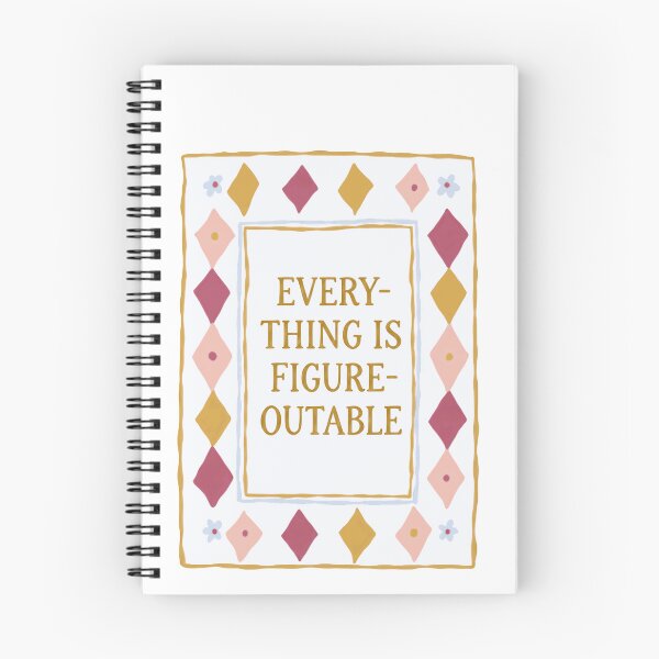 Item preview, Everything Is Figure-Outable Motivational Quote Positive Mindset designed and sold by RetroMini2026.