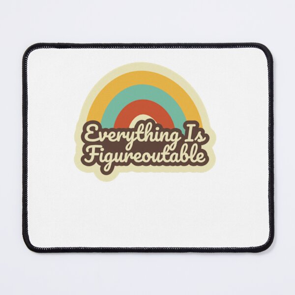 Item preview, Everything Is Figureoutable Mindset Quote Positive Motivation Problem Solver designed and sold by RetroMini2026.