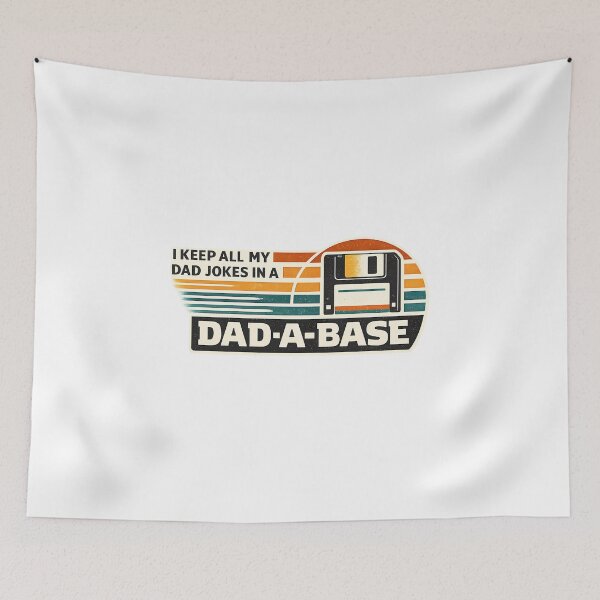 Item preview, Dad Jokes Dad-A-Base Floppy Disk Tech Pun designed and sold by chattsuede.
