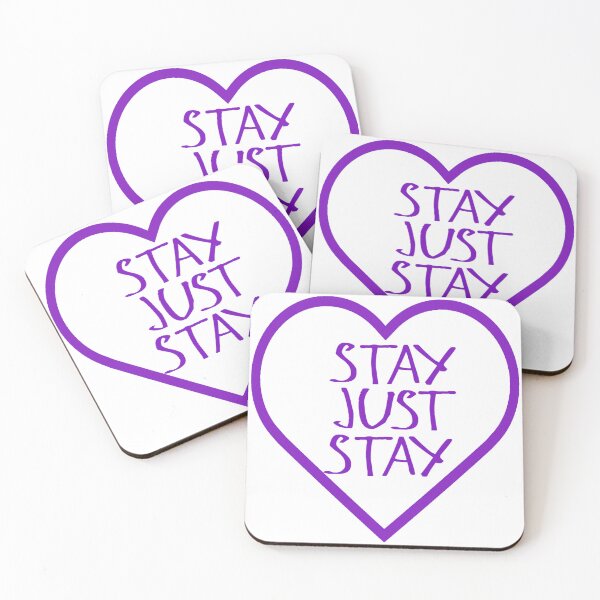 Item preview, Stay Just Stay designed and sold by kinpirks.