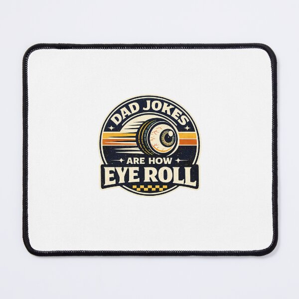 Item preview, Dad Jokes Are How Eye Roll Vintage Humor Pun designed and sold by chattsuede.