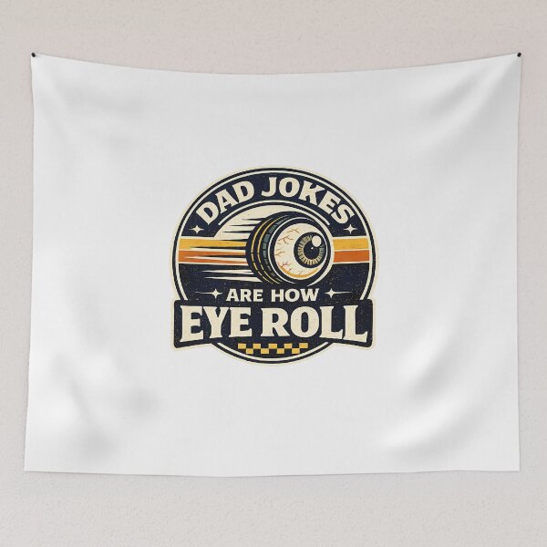 Item preview, Dad Jokes Are How Eye Roll Vintage Humor Pun designed and sold by chattsuede.