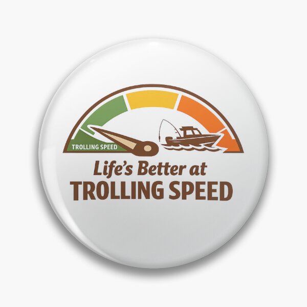Item preview, Life’s Better at Trolling Speed | Funny Lake Life Fishing Shirt designed and sold by ZorviqueStudio.