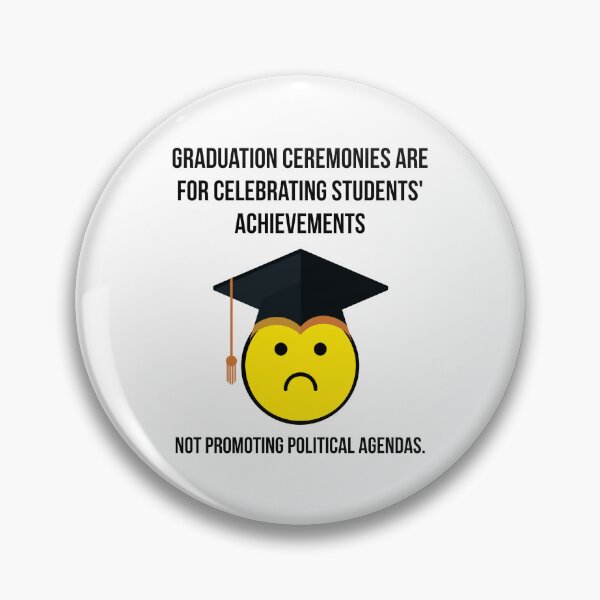 Item preview, Graduation isn’t for pushing political agendas  designed and sold by Rachel the Artist .