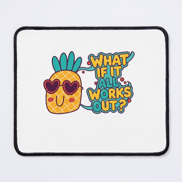 Item preview, What If It All Works Out Optimism Pineapple Positive Vibes designed and sold by RetroMini2026.
