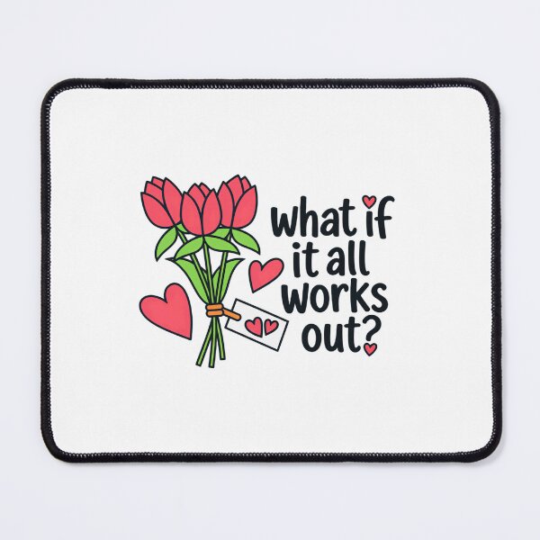 Item preview, What If It All Works Out? Hope Optimism Love Relationship designed and sold by RetroMini2026.