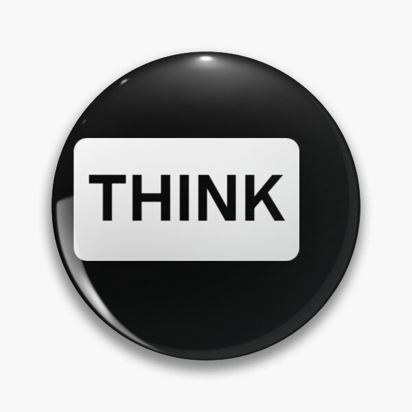 Item preview, THINK! designed and sold by DancingCreek.