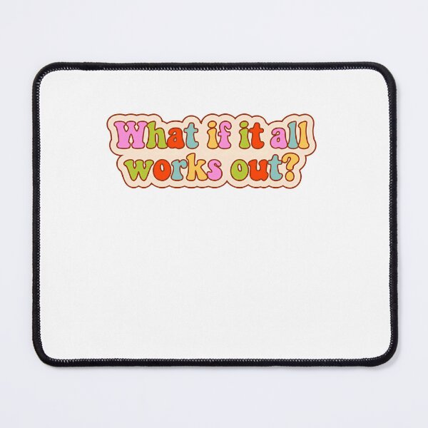Item preview, What If It All Works Out? Positive Thinking Motivational Quote designed and sold by RetroMini2026.