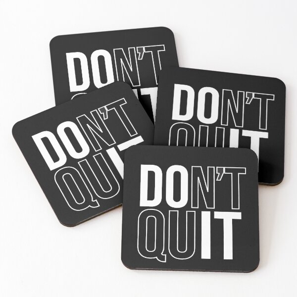 Item preview, DON'T QUIT designed and sold by 50-Fifty.