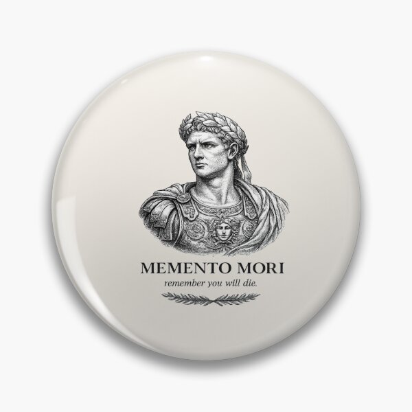 Item preview, Memento Mori Remember You Will Die Roman Emperor Stoicism designed and sold by UnrealShopKelko.
