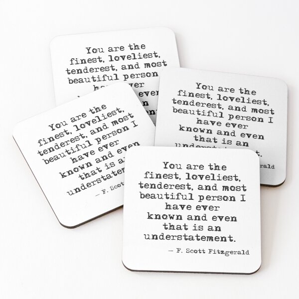 Item preview, The finest, loveliest, tenderest and most beautiful person - F Scott Fitzgerald designed and sold by peggieprints.