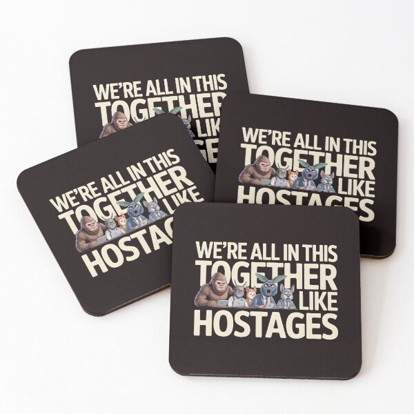 Item preview, We're All in This Together Like Hostages Sarcastic – Funny Bigfoot Introvert Paranormal Animals Design designed and sold by Redgiant87x.